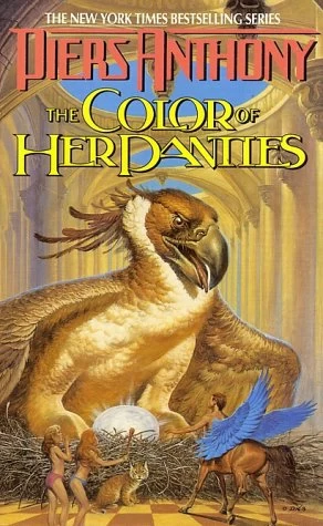 The Color of Her Panties (Xanth #15) by Piers Anthony