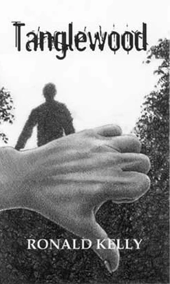Tanglewood by Ronald Kelly