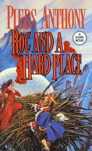 Roc and a Hard Place (Xanth #19) by Piers Anthony