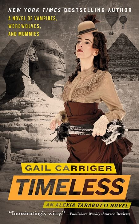Timeless (The Parasol Protectorate #5) by Gail Carriger