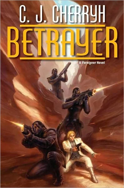 Betrayer (The Foreigner Universe #12) by C. J. Cherryh