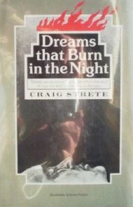 Dreams That Burn in the Night