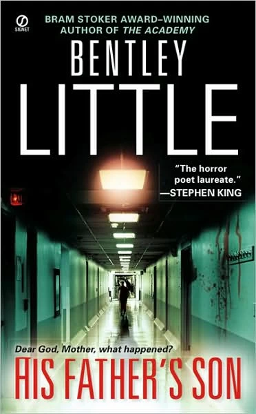 His Father's Son by Bentley Little