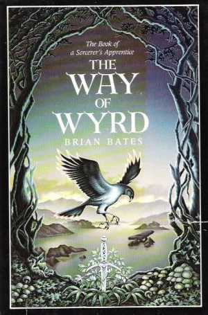 The Way of Wyrd by Brian Bates