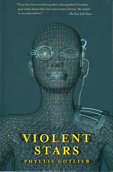Violent Stars (Lyhhrt Trilogy #2) by Phyllis Gotlieb