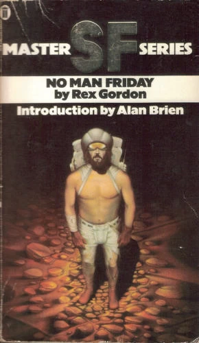 No Man Friday by Rex Gordon