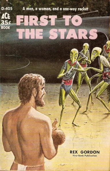 First to the Stars by Rex Gordon