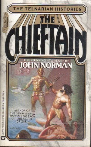 The Chieftain (The Telnarian Histories #1) by John Norman