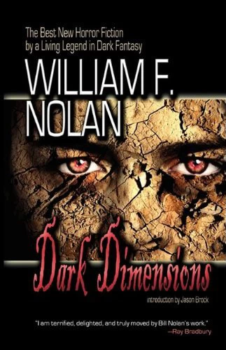 Dark Dimensions by William F. Nolan