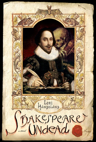 Shakespeare Undead (Shakespeare Undead #1) by Lori Handeland