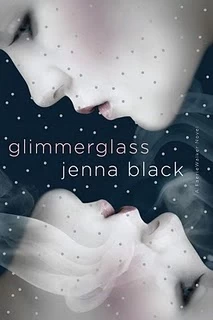Glimmerglass (Faeriewalker #1) by Jenna Black