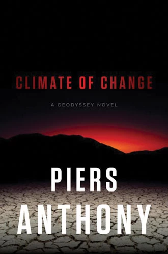 Climate of Change (Geodyssey #5) by Piers Anthony