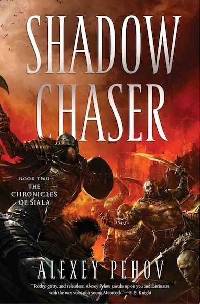 Shadow Chaser (The Chronicles of Siala #2) by Alexey Pehov