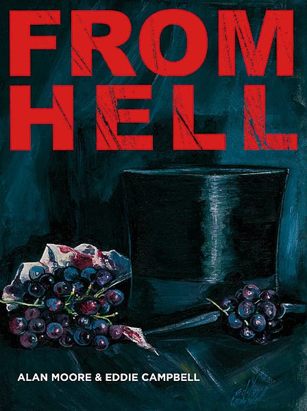 From Hell by Alan Moore, Eddie Campbell