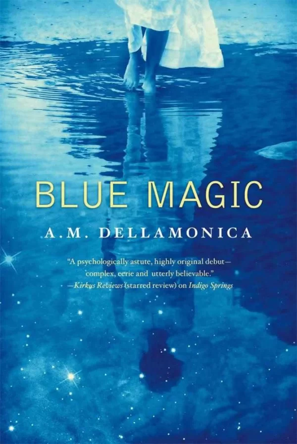 Blue Magic (Astrid Lethewood #2) by A. M. Dellamonica