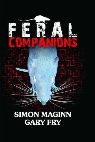 Feral Companions by Gary Fry, Simon Maginn
