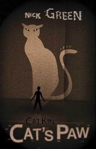 Cat's Paw (The Cat Kin #2) by Nick Green