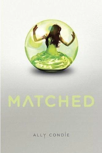 Matched (Matched Trilogy #1) by Ally Condie