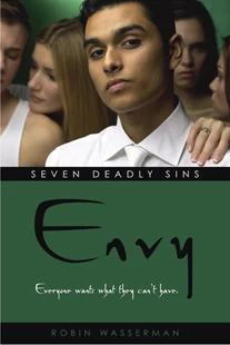 Envy (Seven Deadly Sins #2) by Robin Wasserman