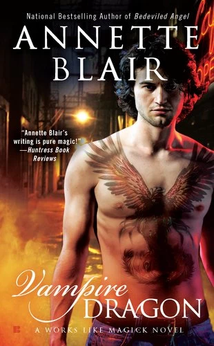 Vampire Dragon (Works Like Magick #3) by Annette Blair
