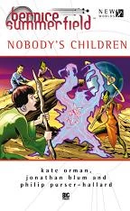 Nobody's Children (Professor Bernice Summerfield) by Philip Purser-Hallard, Kate Orman, Jonathan Blum