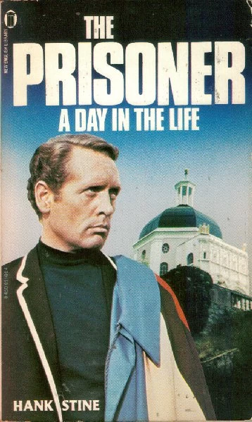 A Day in the Life (The Prisoner) by Hank Stine