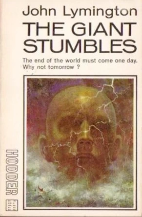 The Giant Stumbles by John Lymington