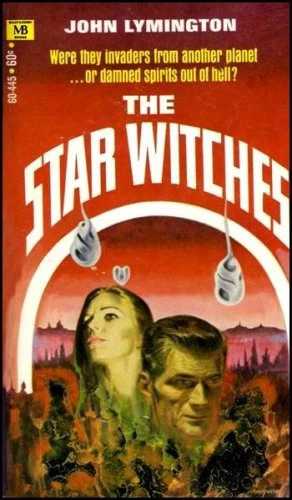 The Star Witches by John Lymington