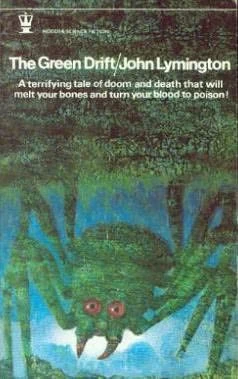 The Green Drift by John Lymington