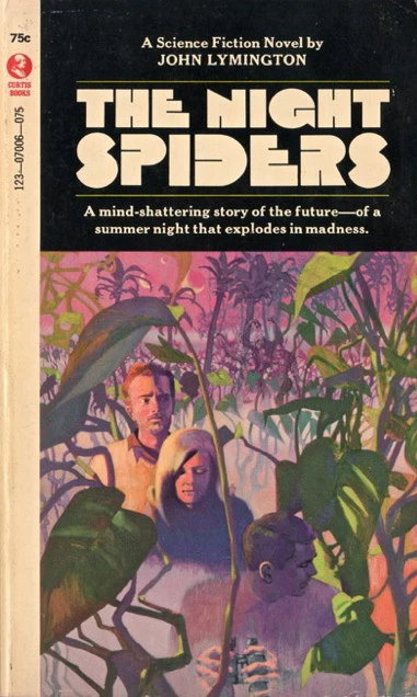 The Night Spiders by John Lymington