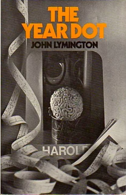 The Year Dot by John Lymington