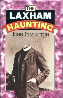 The Laxham Haunting by John Lymington