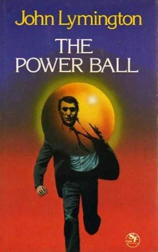 The Power Ball by John Lymington