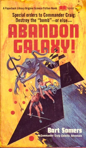 Abandon Galaxy!