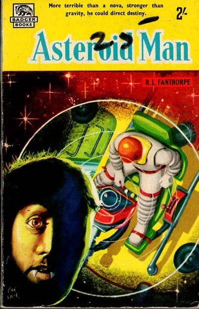 Asteroid Man by R. L. Fanthorpe