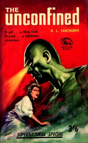 The Unconfined by R. L. Fanthorpe