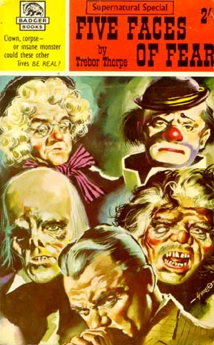 Five Faces of Fear by Trebor Thorpe