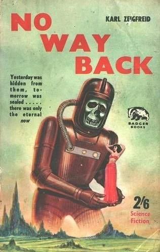 No Way Back by Karl Zeigfreid
