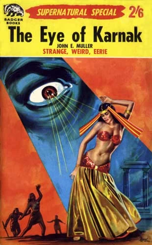 The Eye of Karnak by John E. Muller