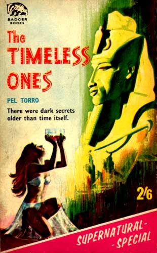 The Timeless Ones by Pel Torro