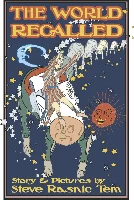 The World Recalled by Steve Rasnic Tem