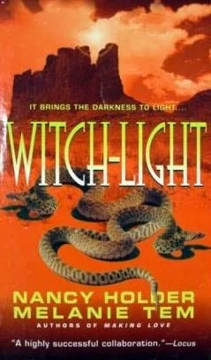 Witch-Light by Melanie Tem, Nancy Holder