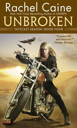 Unbroken (Outcast Season #4) by Rachel Caine