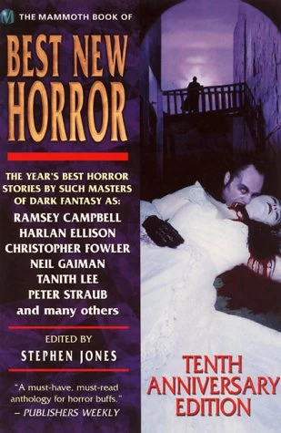 The Mammoth Book of Best New Horror 10 (Best New Horror #10) by Stephen Jones