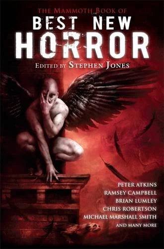The Mammoth Book of Best New Horror 21 (Best New Horror #21) by Stephen Jones