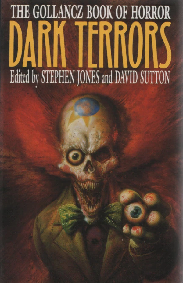 Dark Terrors (Dark Terrors #1) by Stephen Jones, David Sutton