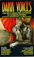 Dark Voices: The Best From the Pan Book of Horror Stories (Dark Voices #1) by Stephen Jones, Clarence Paget
