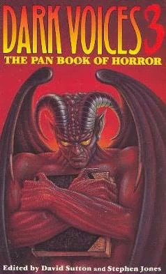 Dark Voices 3: The Best From the Pan Book of Horror Stories (Dark Voices #3) by Stephen Jones, David Sutton
