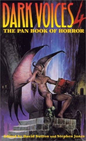 Dark Voices 4: The Best From the Pan Book of Horror Stories (Dark Voices #4) by Stephen Jones, David Sutton
