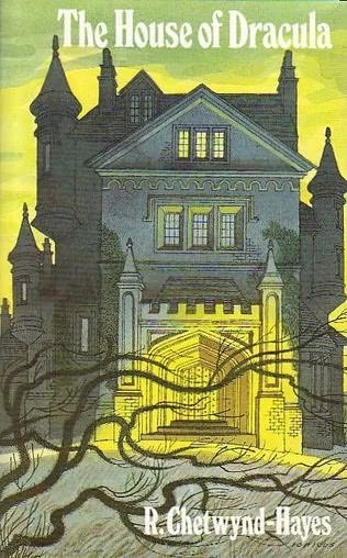 The House of Dracula by R. Chetwynd-Hayes